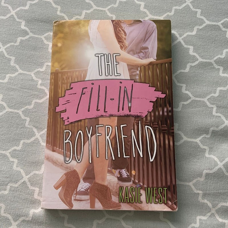 The Fill-In Boyfriend