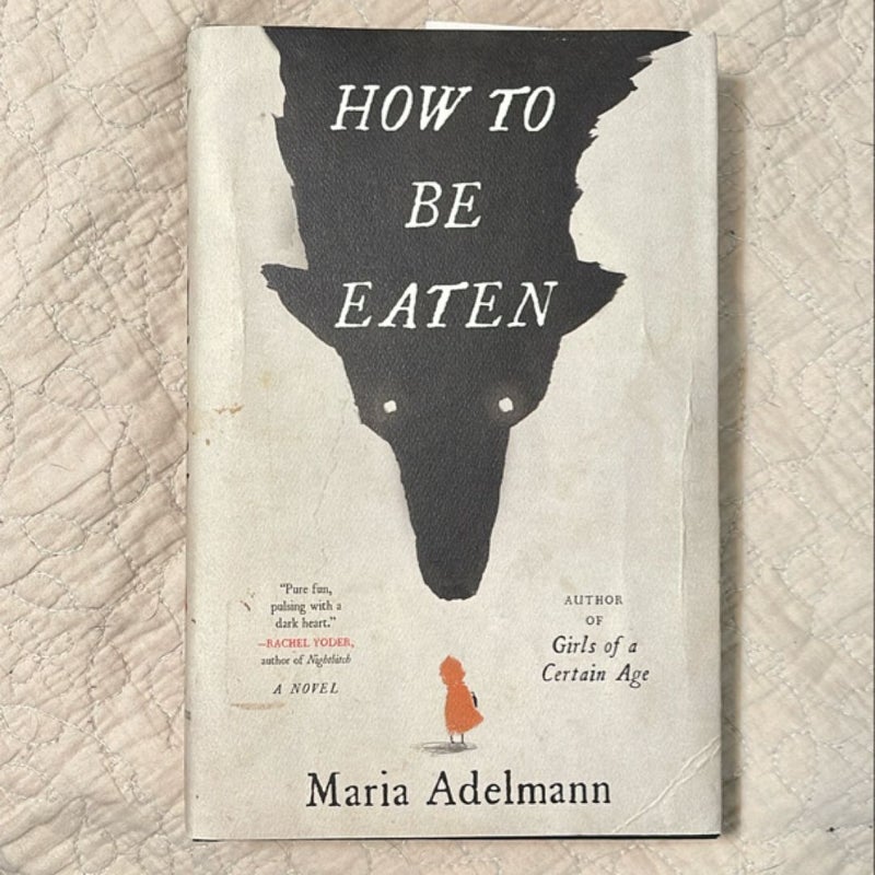 How to Be Eaten