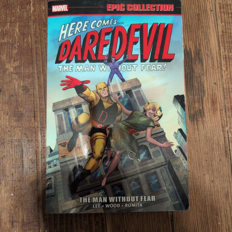 Daredevil Epic Collection: the Man Without Fear [New Printing]