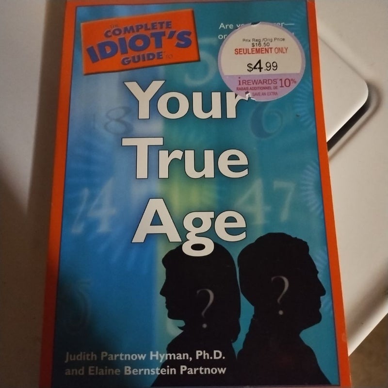 Your true age