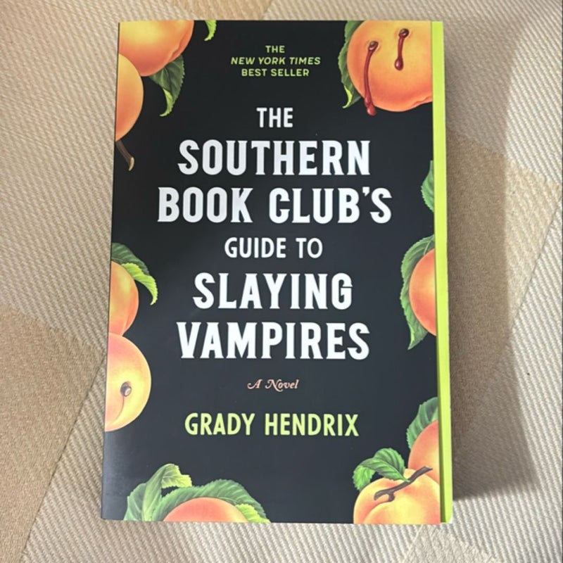 The Southern Book Club's Guide to Slaying Vampires