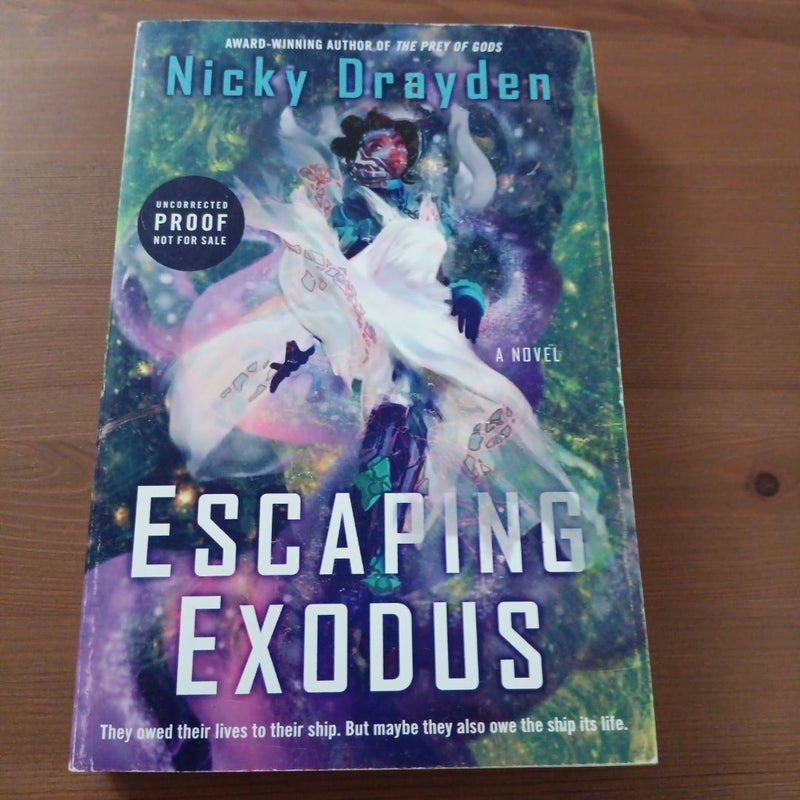 Escaping Exodus