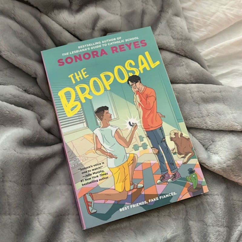 The Broposal