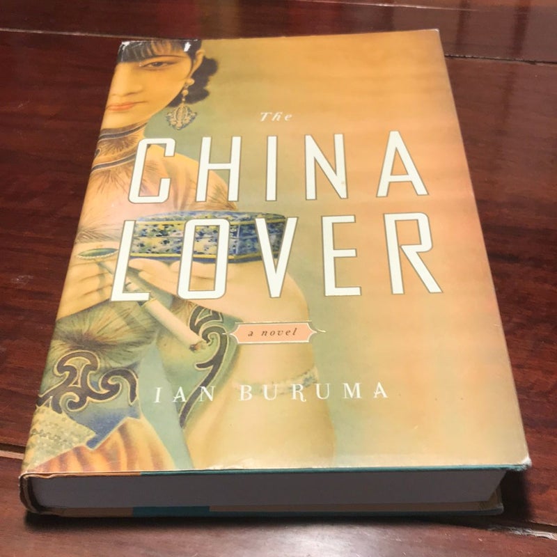 1st ed./1st * The China Lover