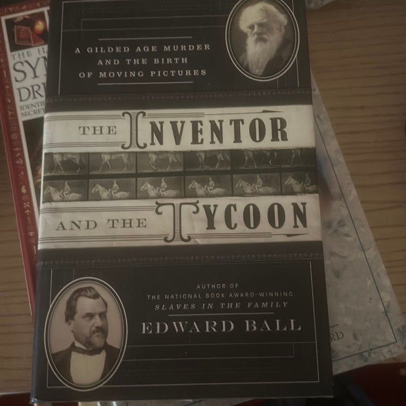The Inventor and the Tycoon