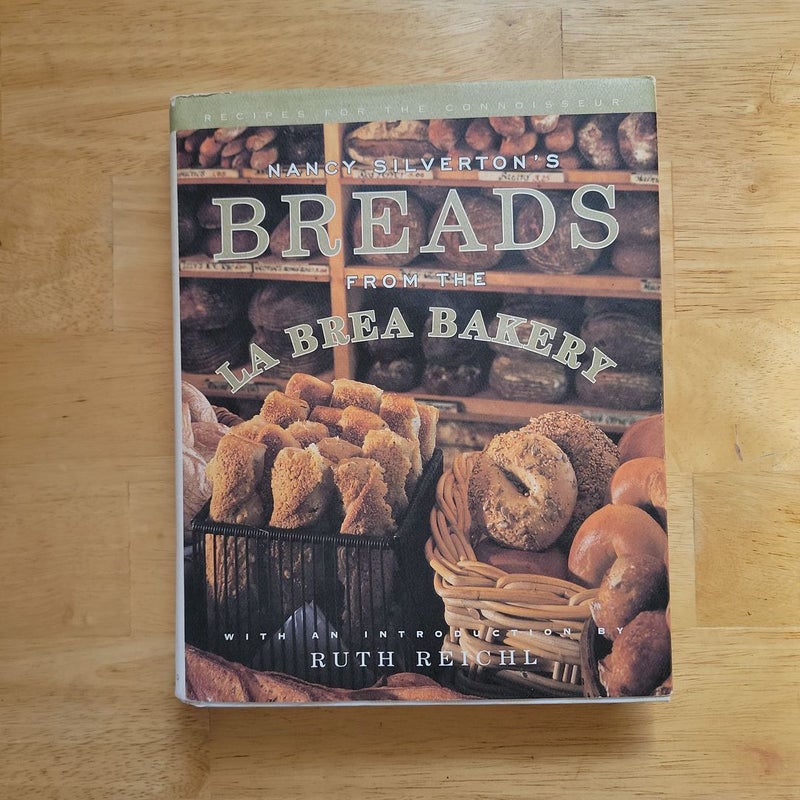 Nancy Silverton's Breads from the la Brea Bakery