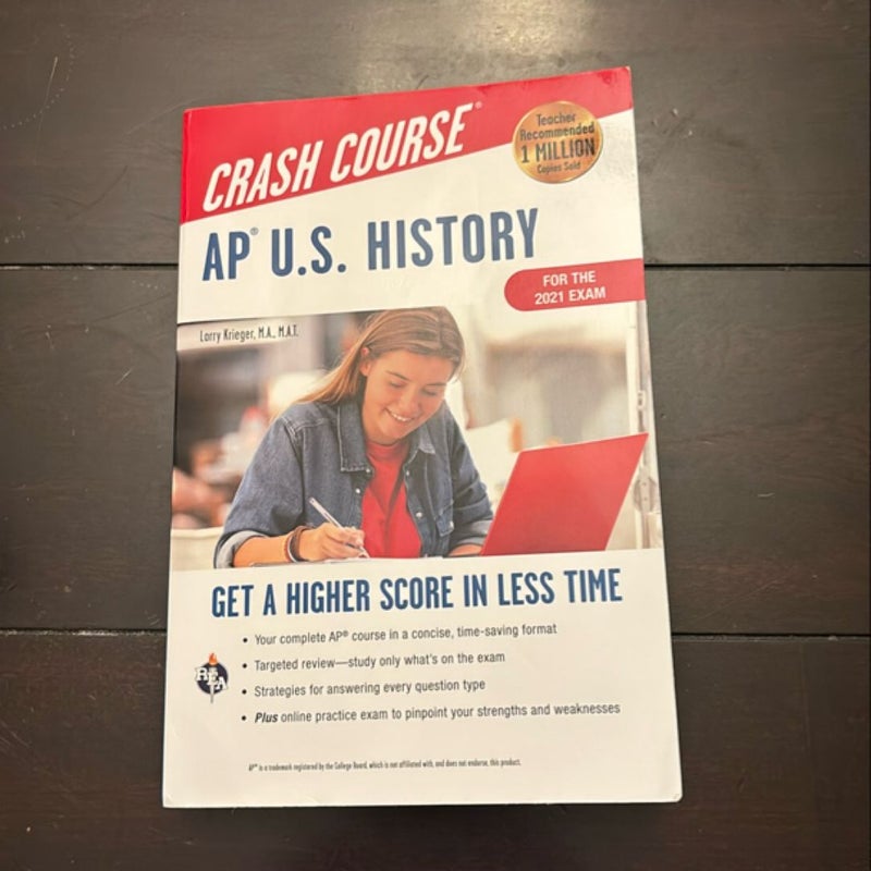 AP® U. S. History Crash Course, for the 2020 Exam, Book + Online