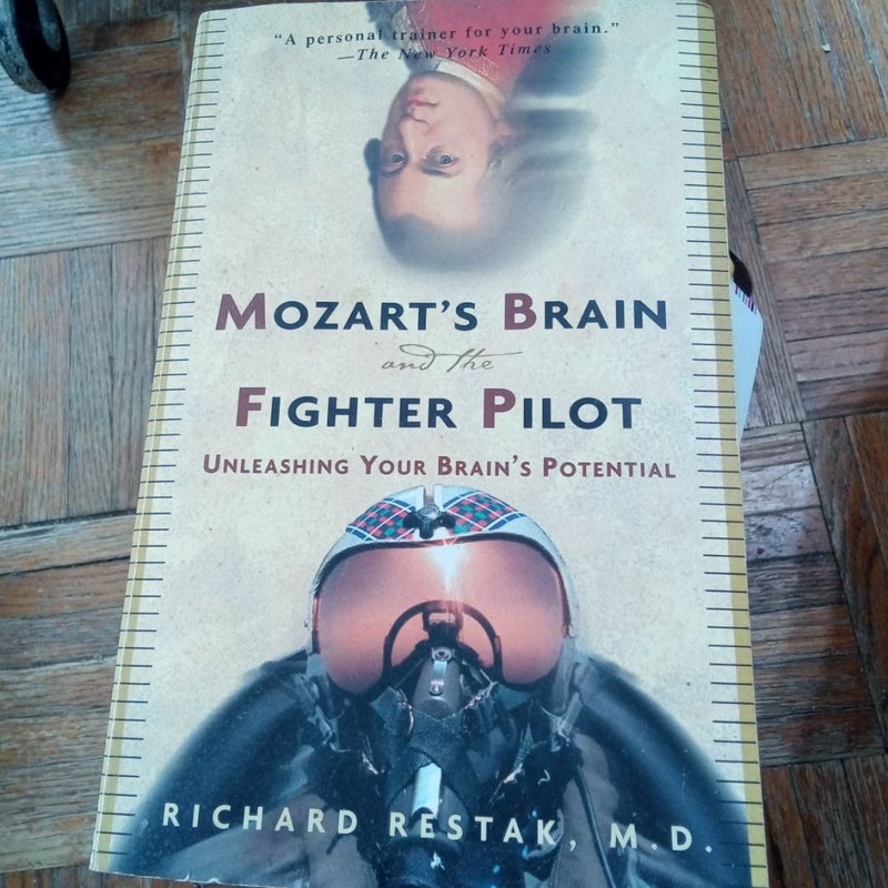 Mozart's Brain and the Fighter Pilot