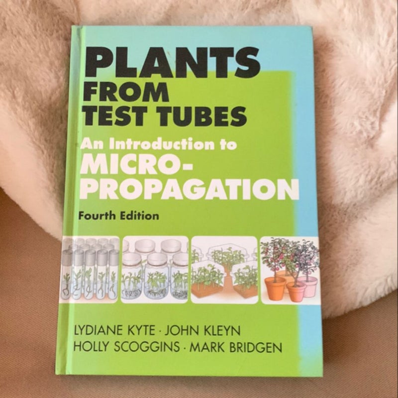 Plants from Test Tubes