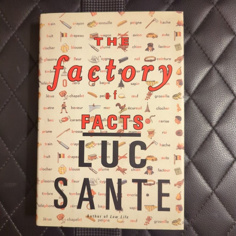 The Factory of Facts