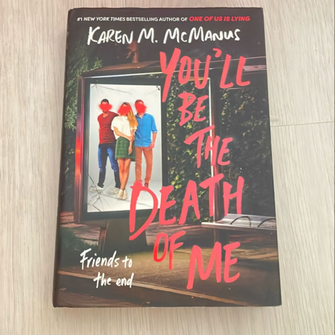 You'll Be the Death of Me