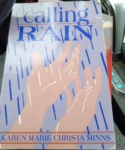 Calling Rain