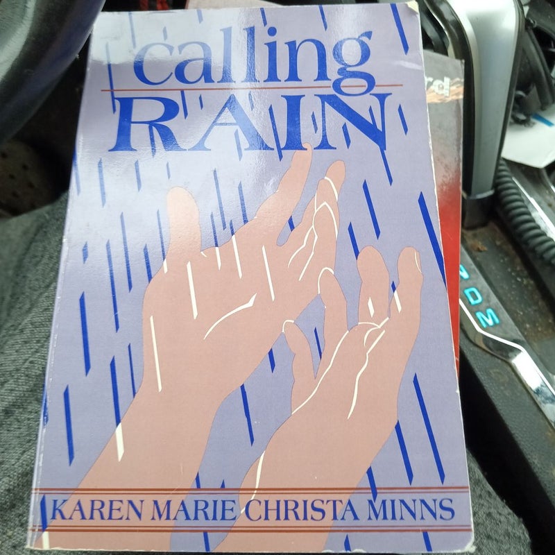Calling Rain