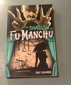 Fu-Manchu: the Shadow of Fu-Manchu
