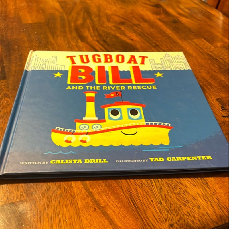 Tugboat Bill and the River Rescue