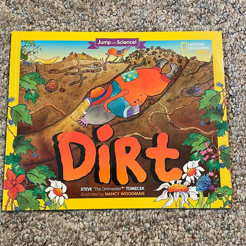 Jump into Science!: Dirt
