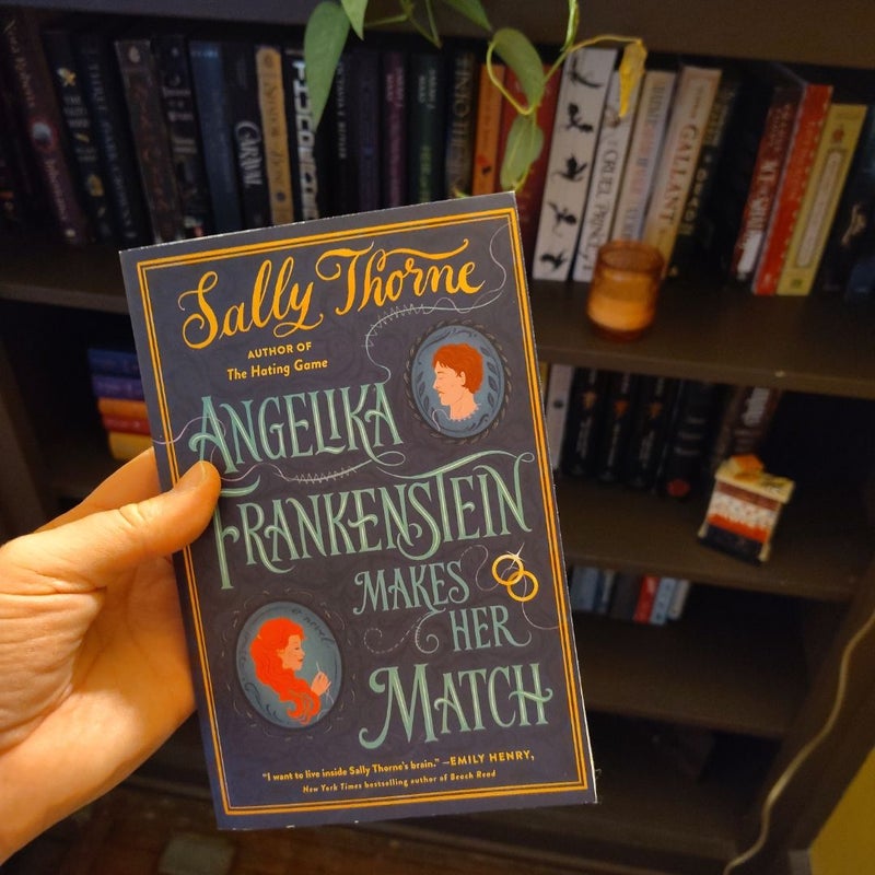 Angelika Frankenstein Makes Her Match