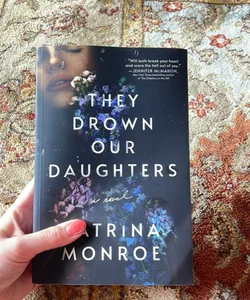 They Drown Our Daughters