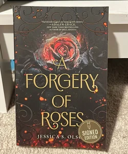 A Forgery of Roses (signed edition)