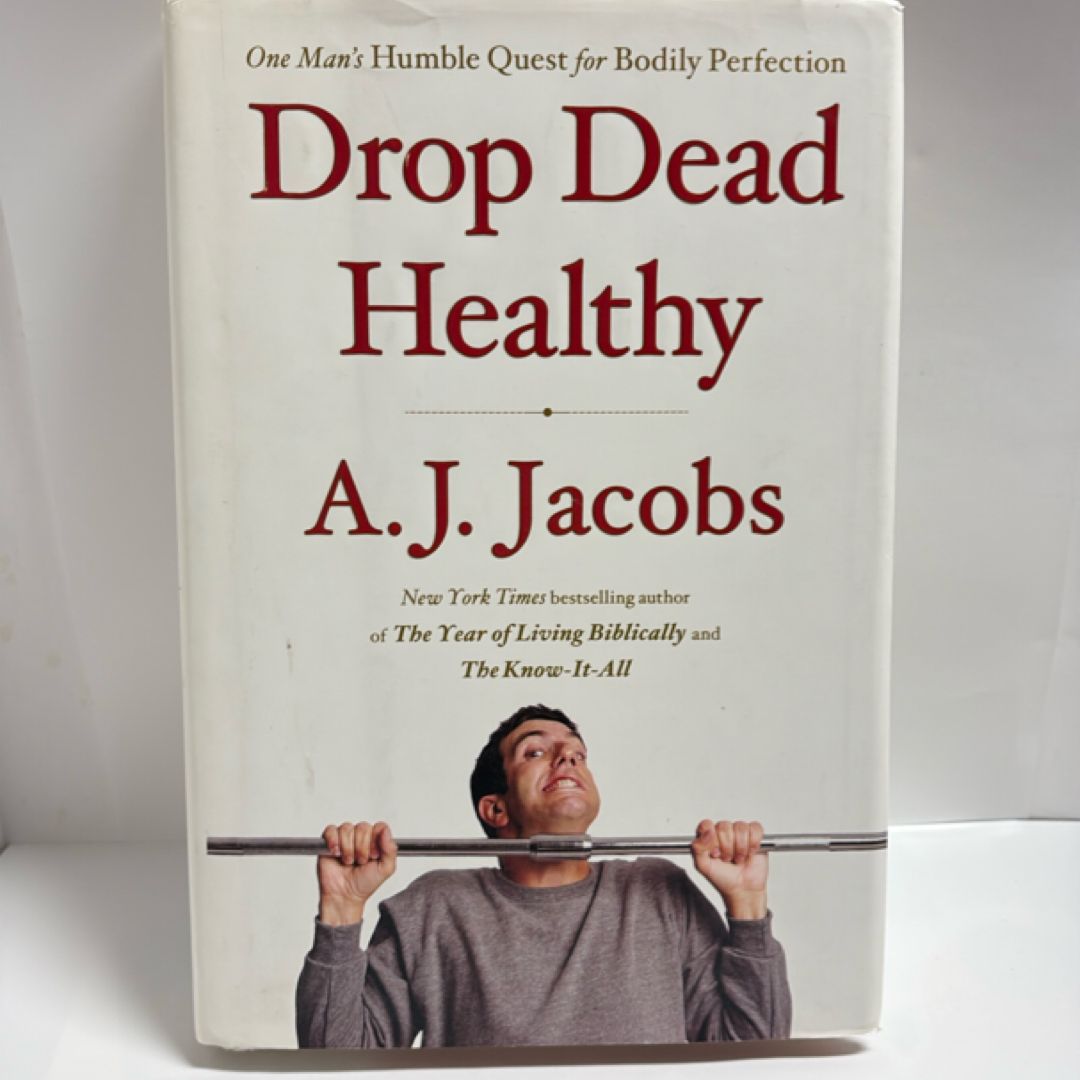 Drop Dead Healthy