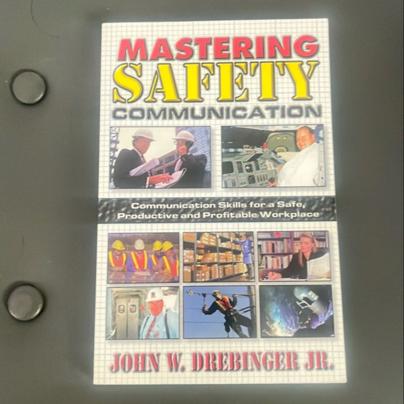 Mastering Safety Communication