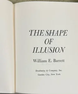 The Shape of Illusion 