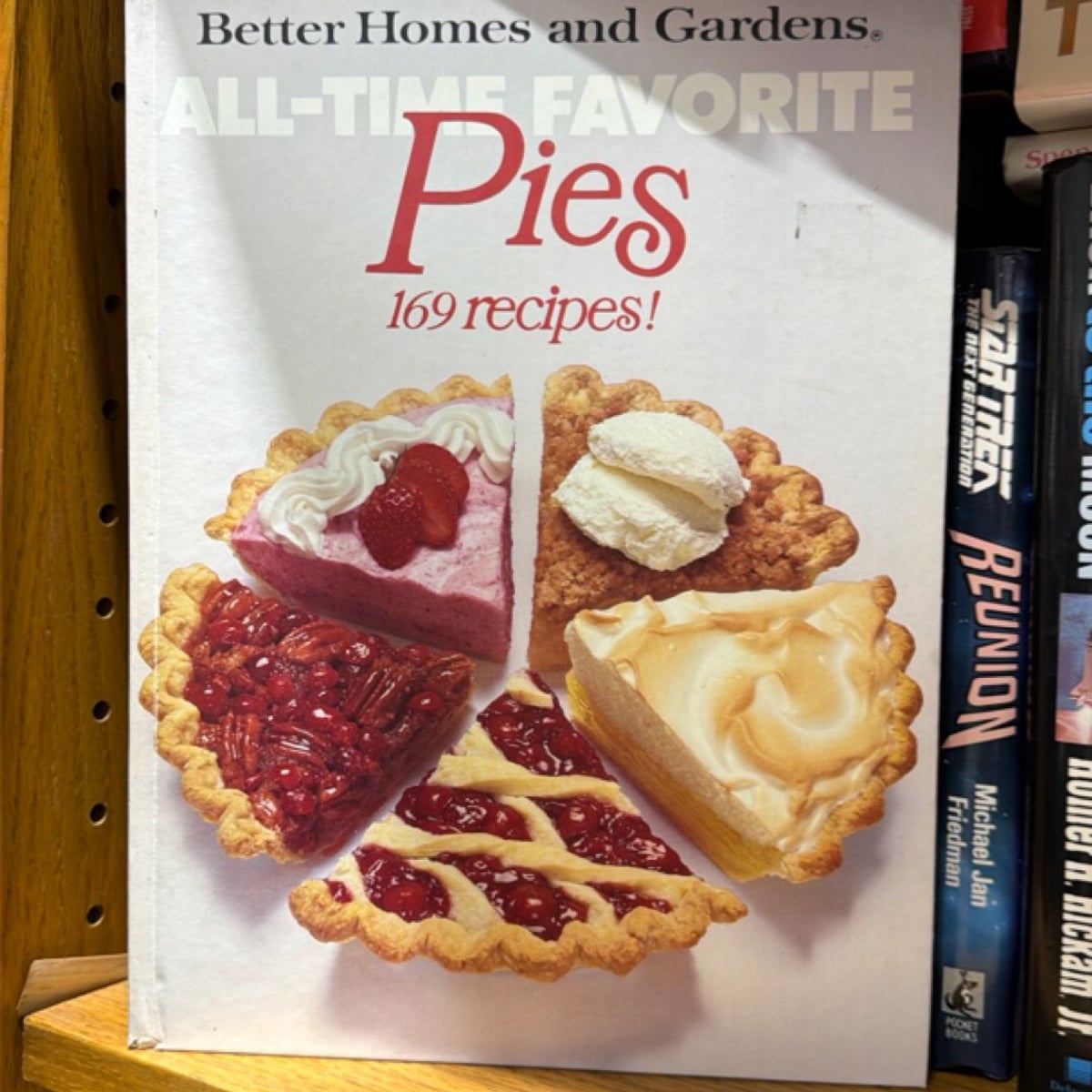 Better Homes and Gardens All-Time Favorite Pies by Better Homes and ...