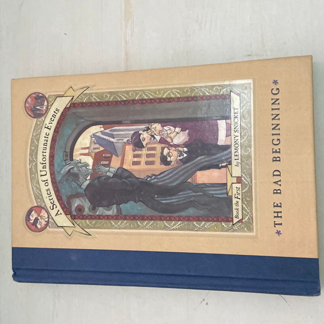 A Series of Unfortunate Events #1: the Bad Beginning