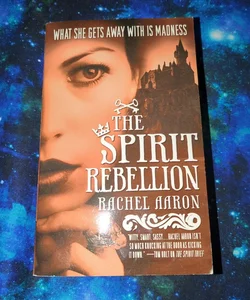 The Spirit Rebellion