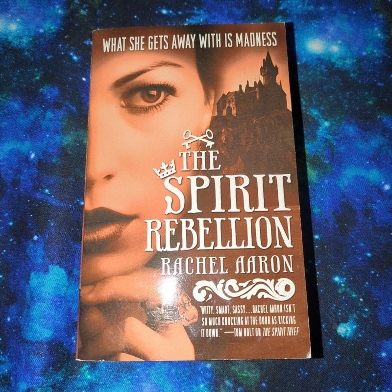 The Spirit Rebellion