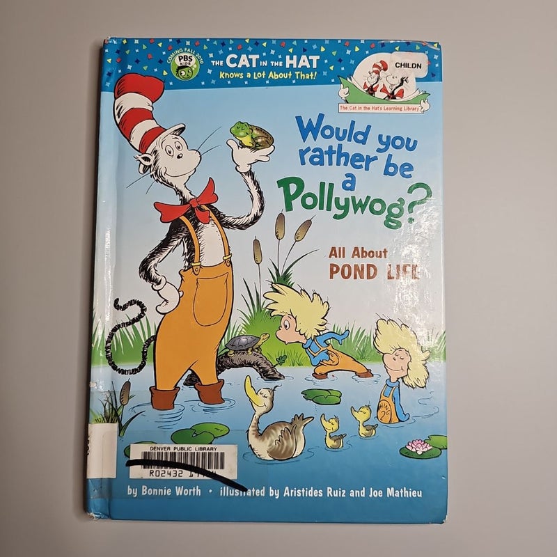 Would You Rather Be a Pollywog