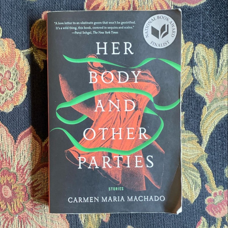 Her Body and Other Parties