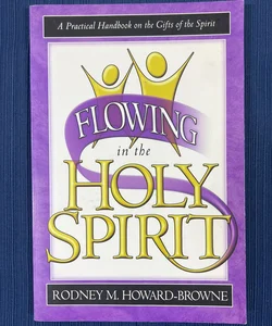 Flowing in the Holy Spirit