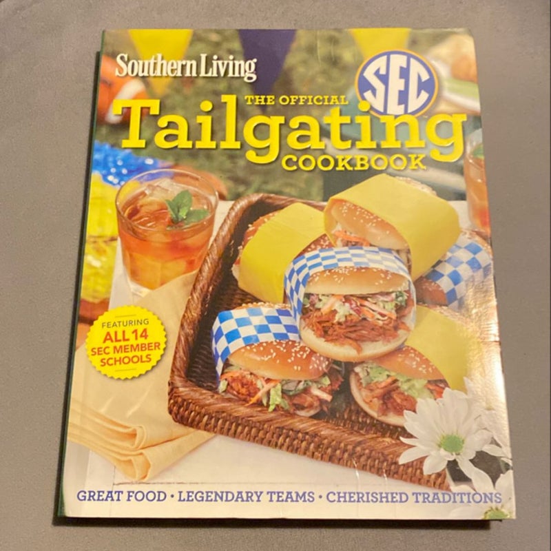 Southern Living the Official Tailgating Cookbook