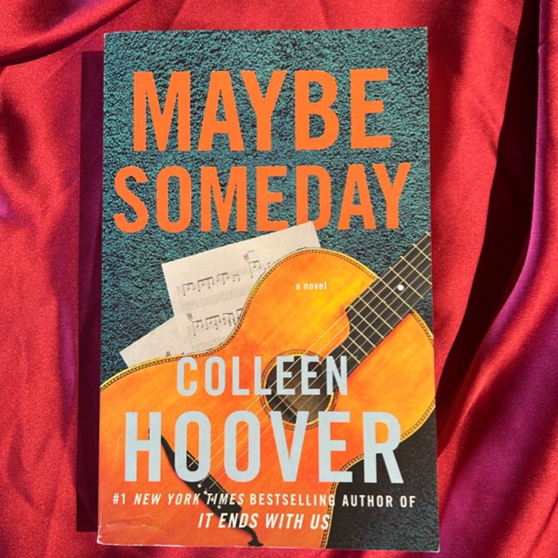 Maybe Someday