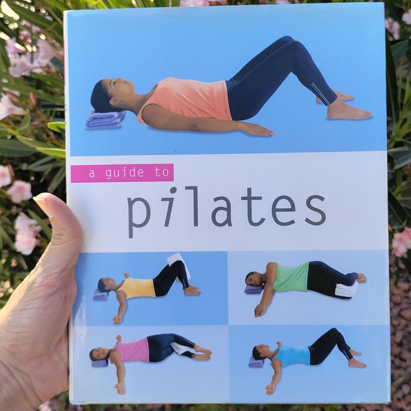 A Guide to Pilates 