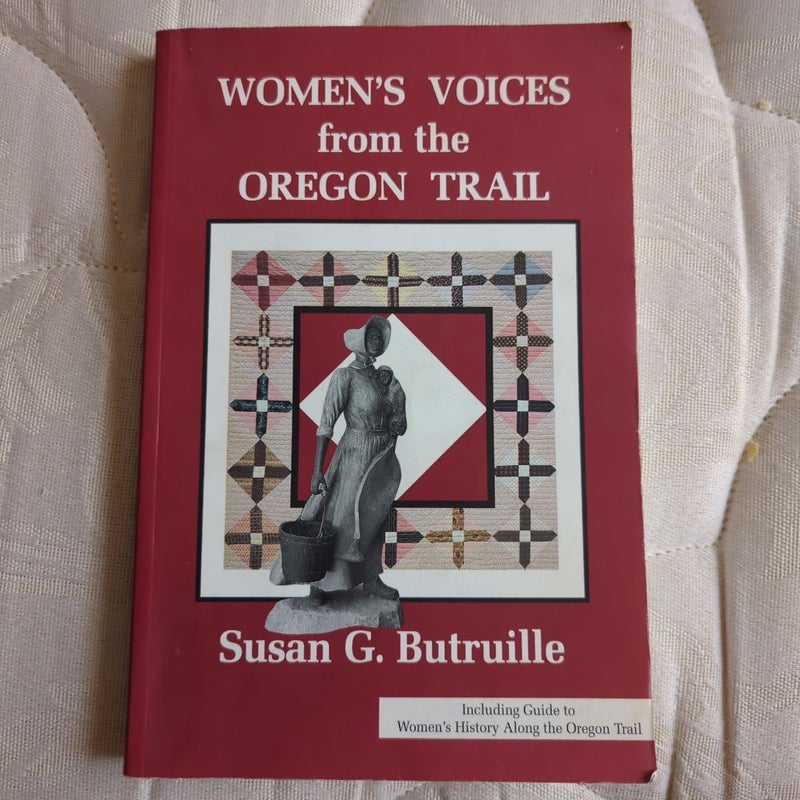 Women's Voices from the Oregon Trail