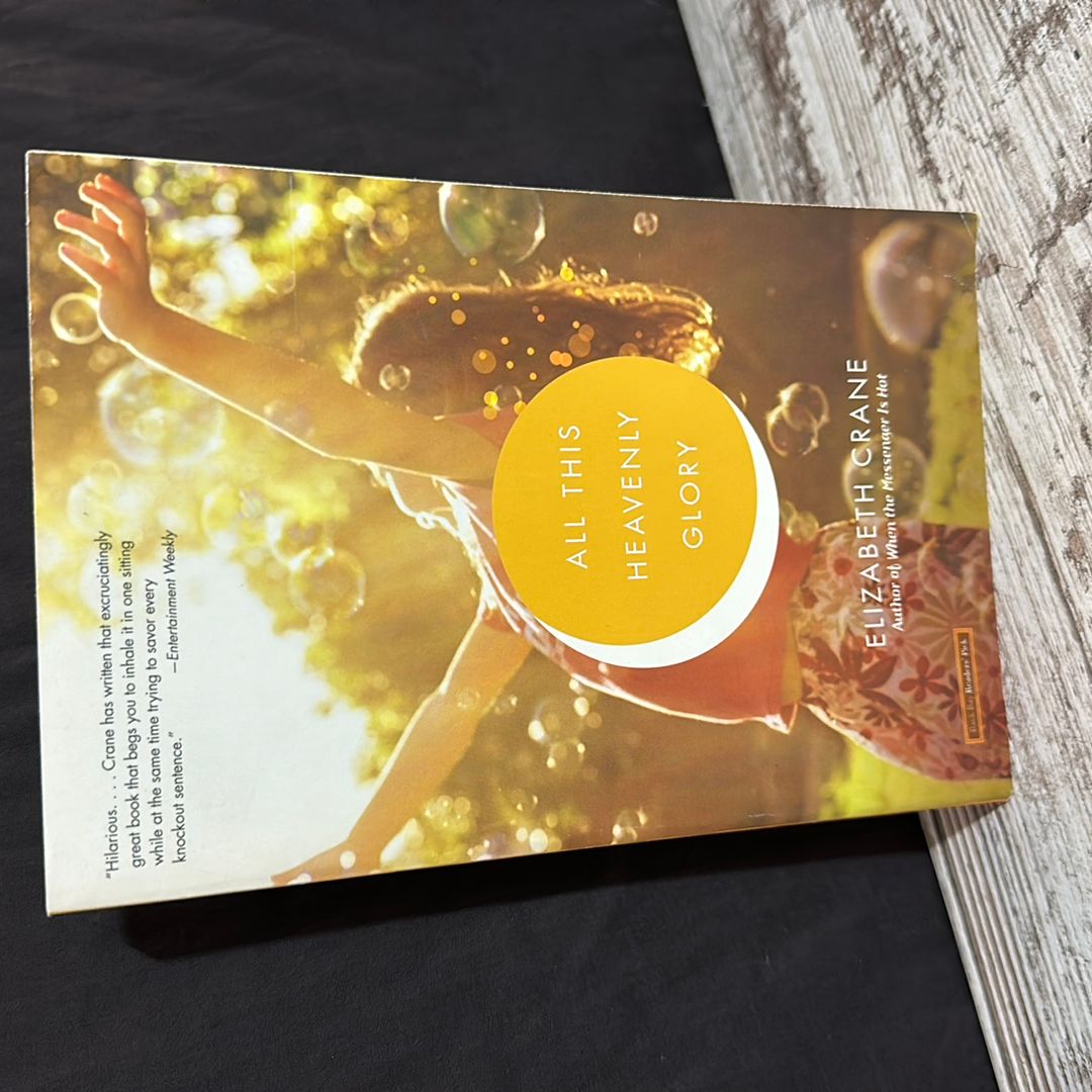 All This Heavenly Glory