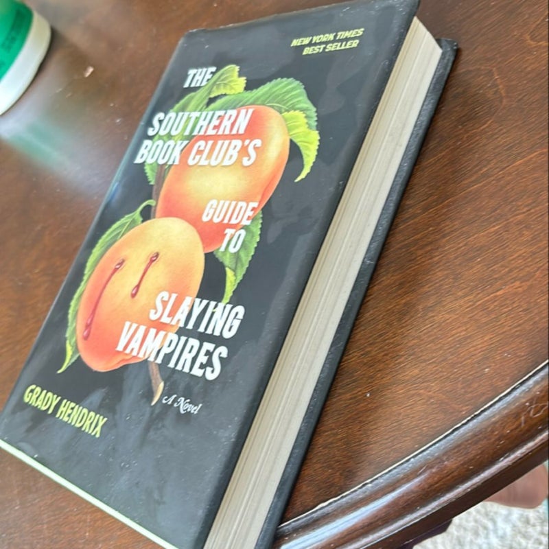 The Southern Book Club's Guide to Slaying Vampires