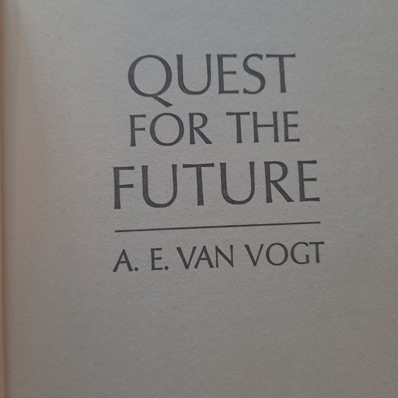 Quest for the Future