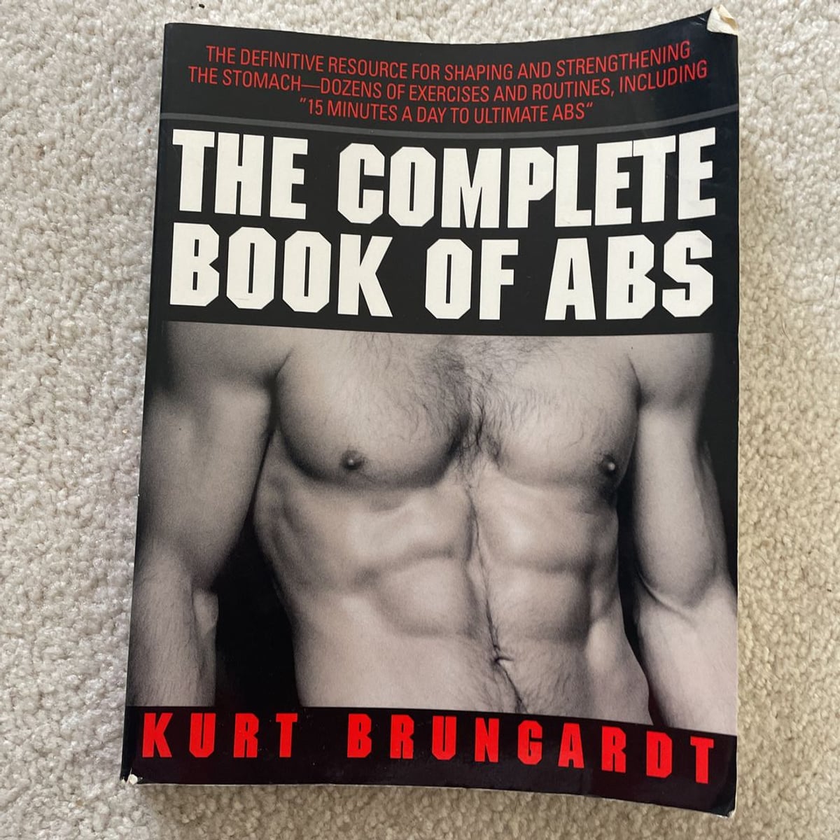 The Complete Book of Abs by Kurt Brungardt