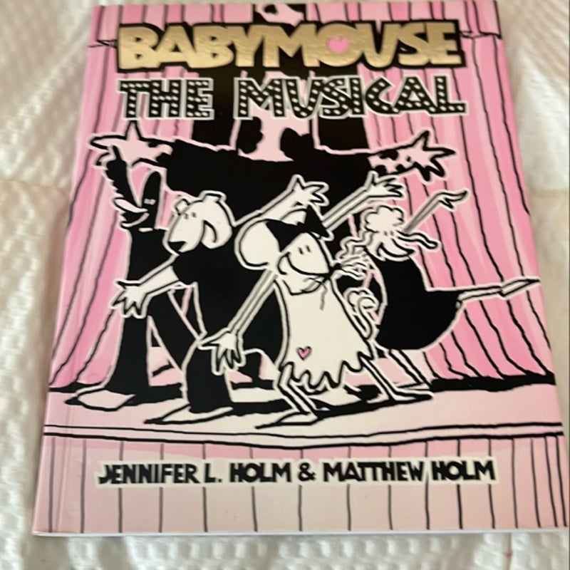 Babymouse #10: the Musical