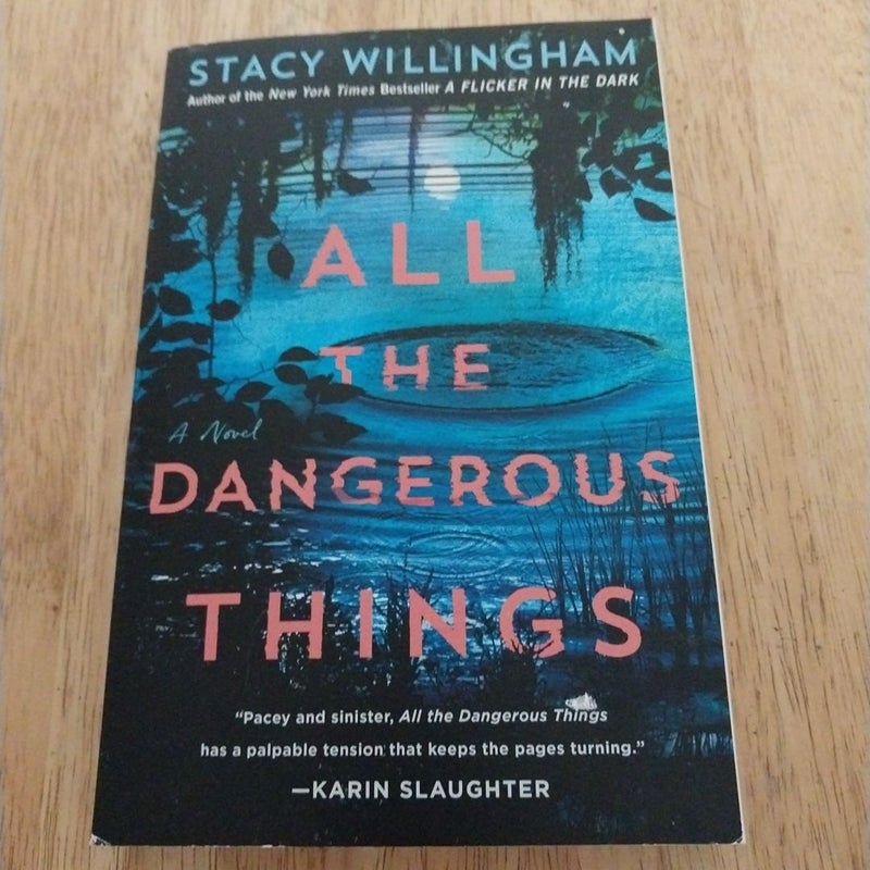 All the Dangerous Things