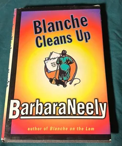 Blanche Cleans Up