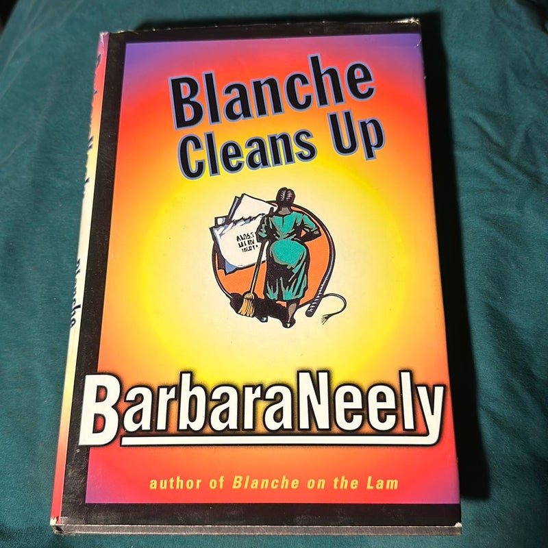 Blanche Cleans Up