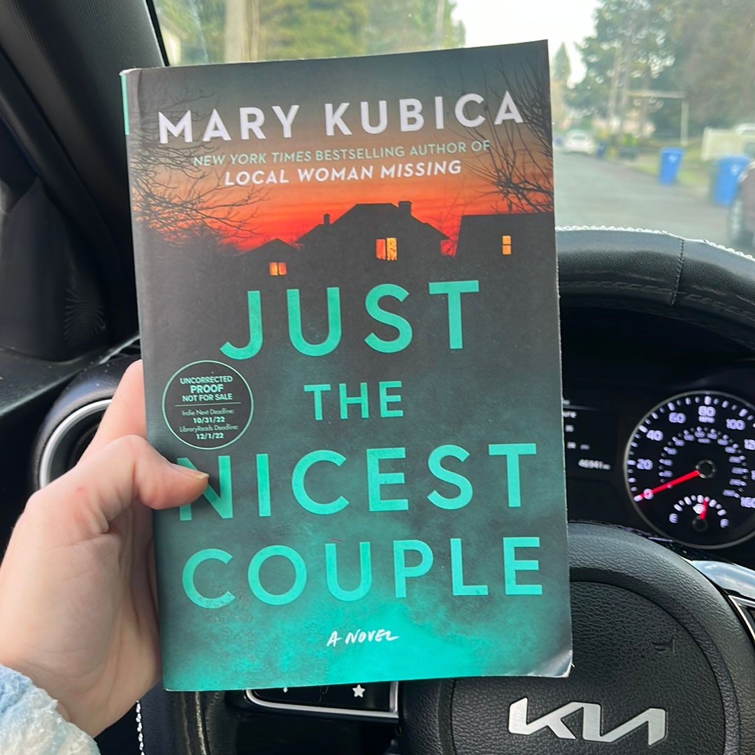 Just the Nicest Couple by Mary Kubica, Paperback