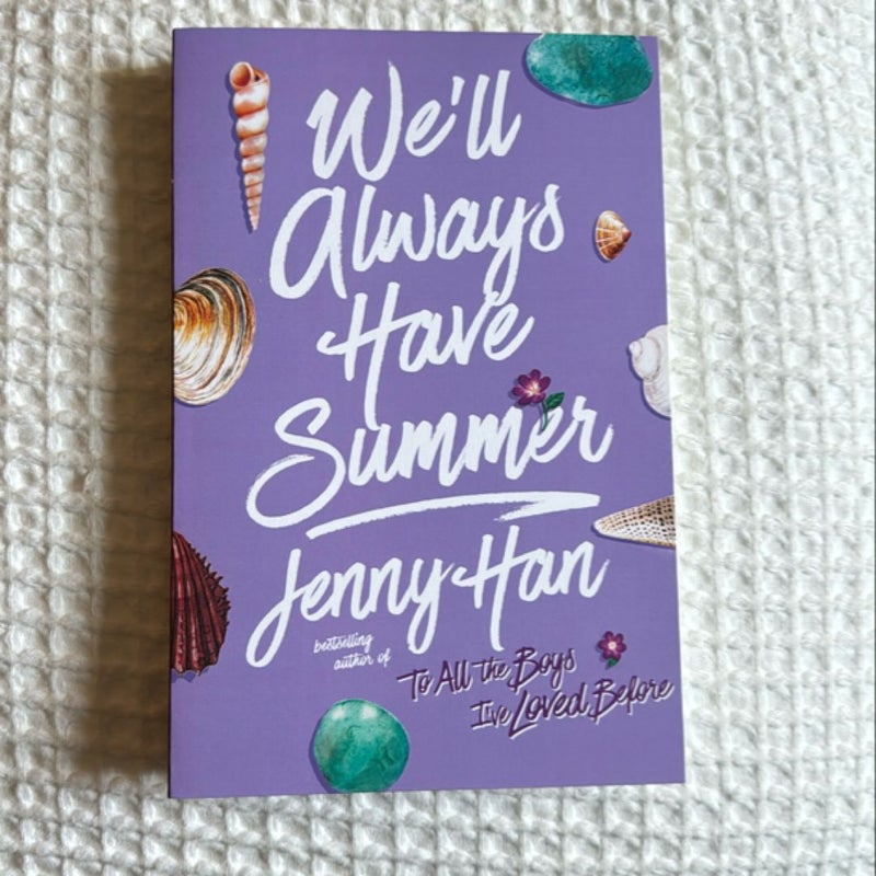 We'll Always Have Summer