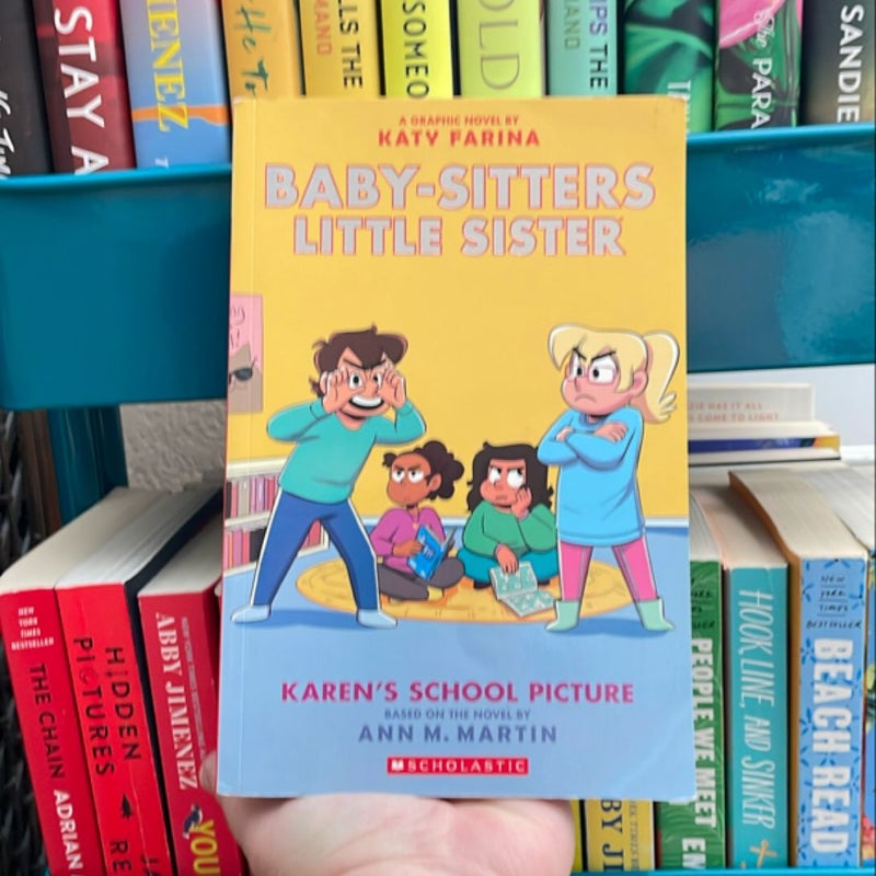 Karen's School Picture: a Graphic Novel (Baby-Sitters Little Sister #5) (Adapted Edition)