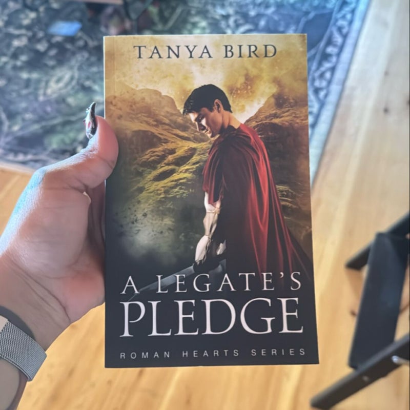 A Legate's Pledge