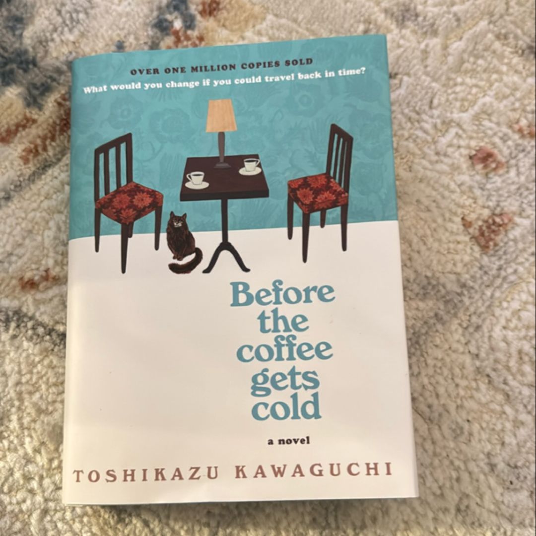 Before the Coffee Gets Cold